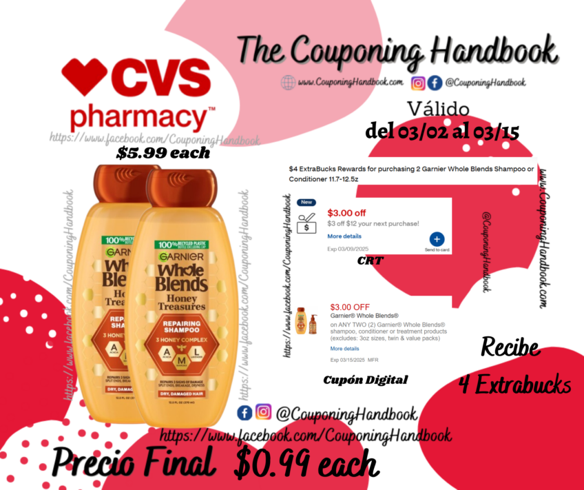 Garnier Whole Blends shampoo or conditioner por $0.99