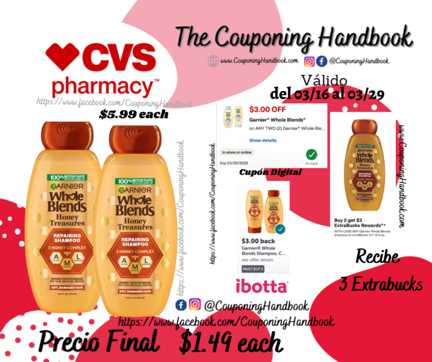 Garnier Whole Blends shampoo or conditioner por $1.49