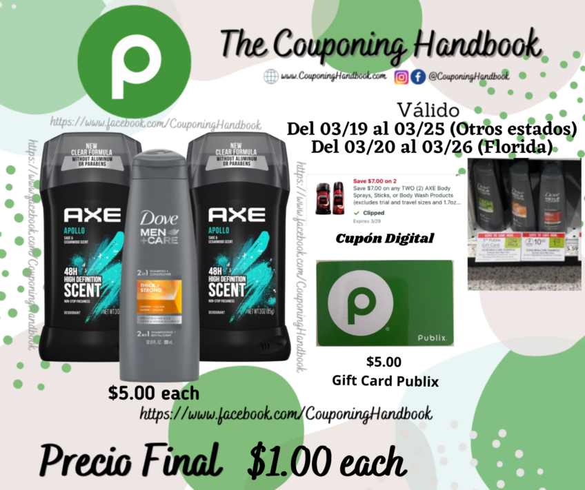 Axe Deodorant y Dove Men+Care Shampoo por $1.00