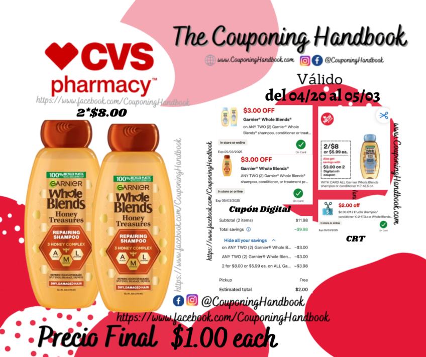 Garnier Whole Blends shampoo or conditioner por $1.00