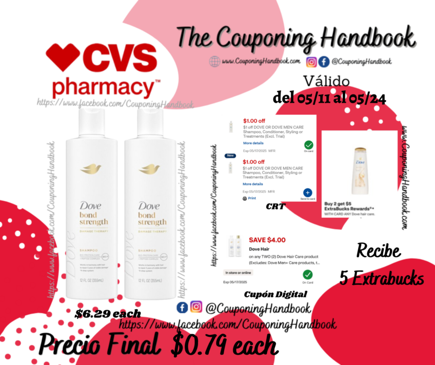 02 Dove shampoo or conditioner por $0.79