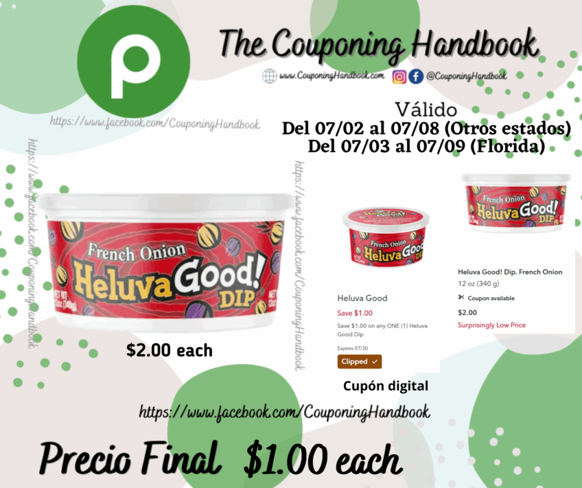 Heluva Good Dip por $1.00