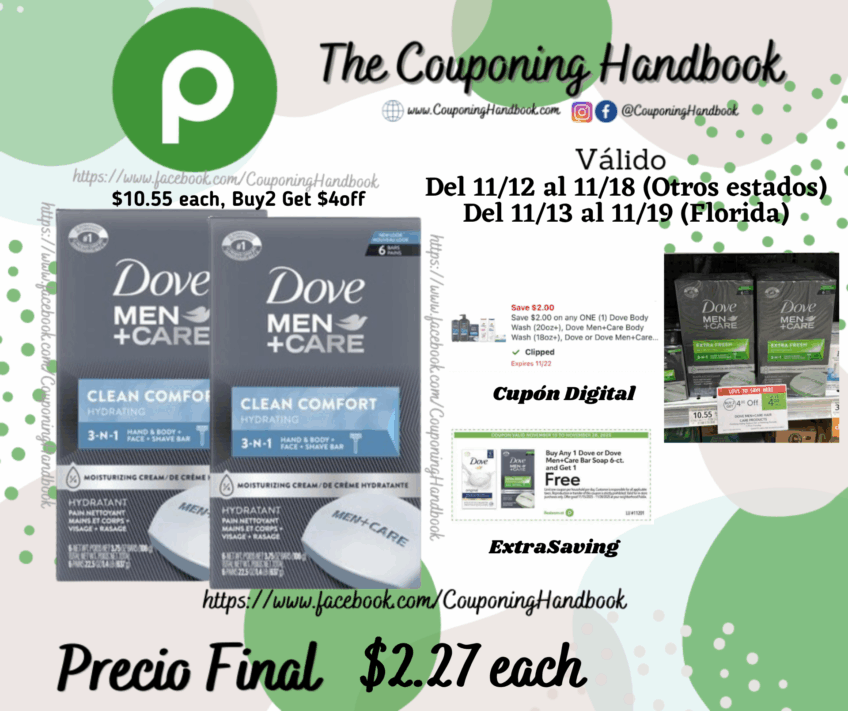 Dove Body Wash ($7.99 each) y 01 Dove Men+Care Body + Face 6 Bar por $2.27