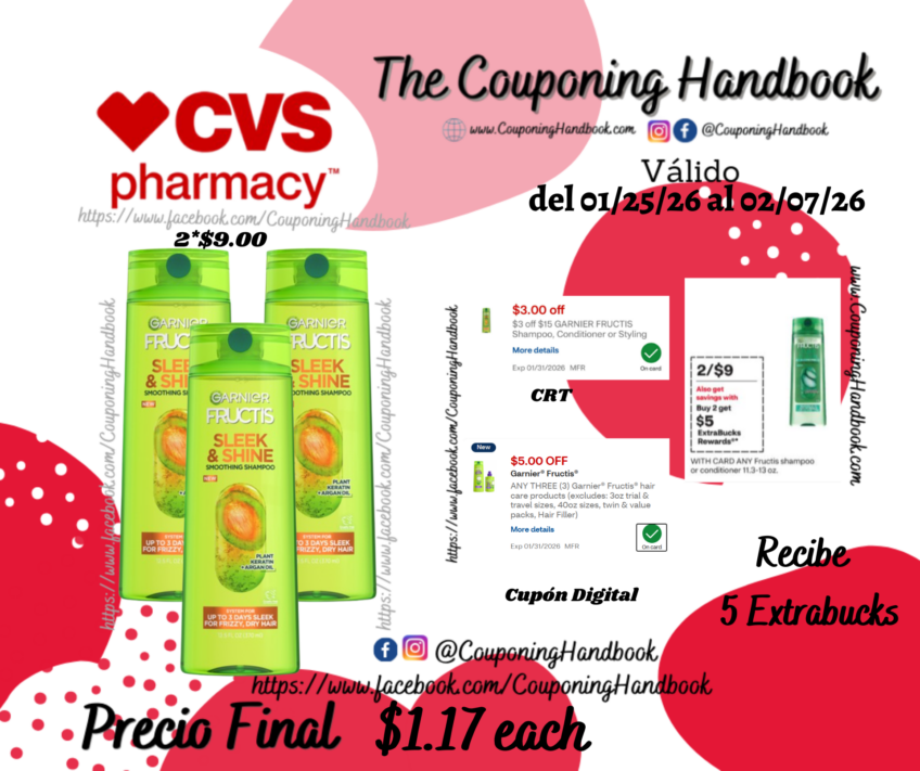Garnier Fructis shampoo or conditioner por $1.17