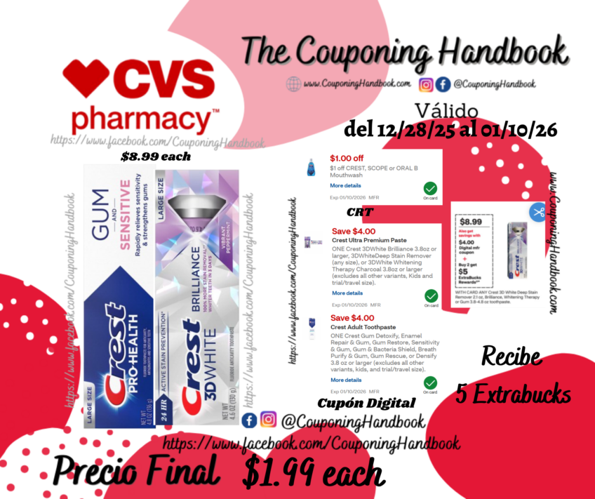 Crest Pro-Health y/o Crest 3D White Brilliance Toothpaste por $1.99