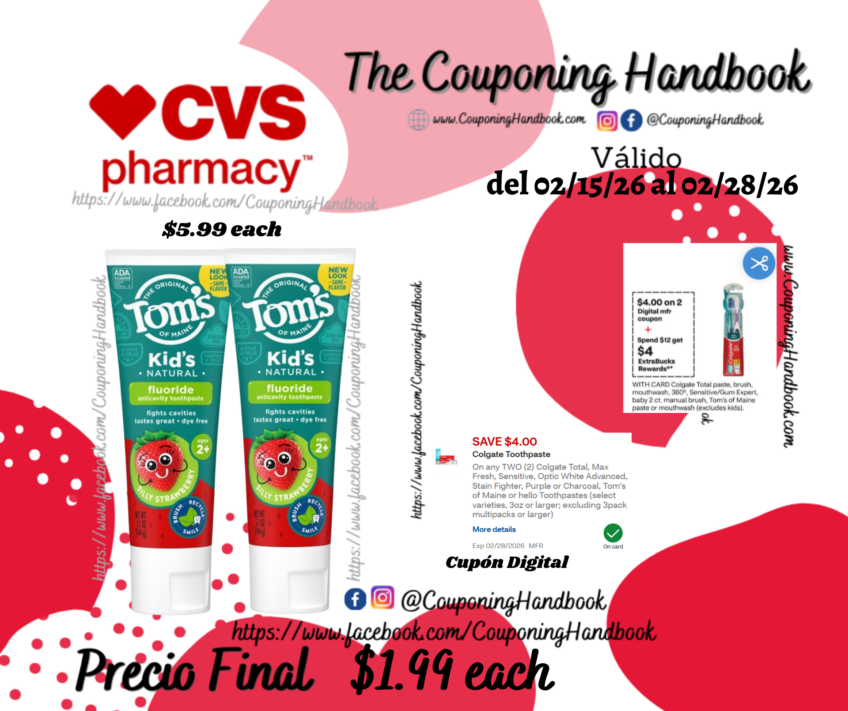 Tom’s of Maine Children’s Fluoride Toothpaste por $1.99