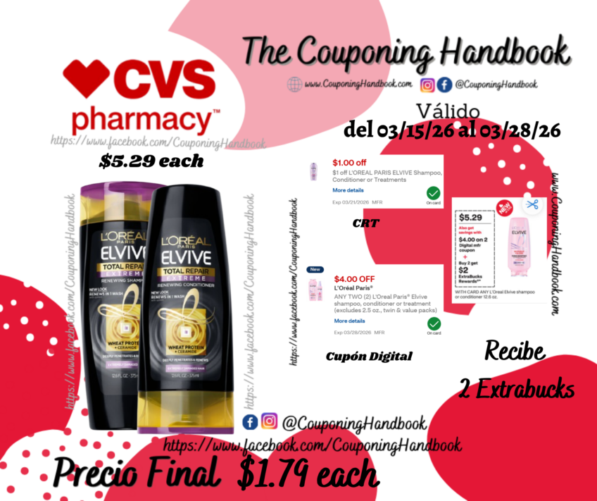 L’Oreal Paris Elvive Shampoo/conditioner por $1.79