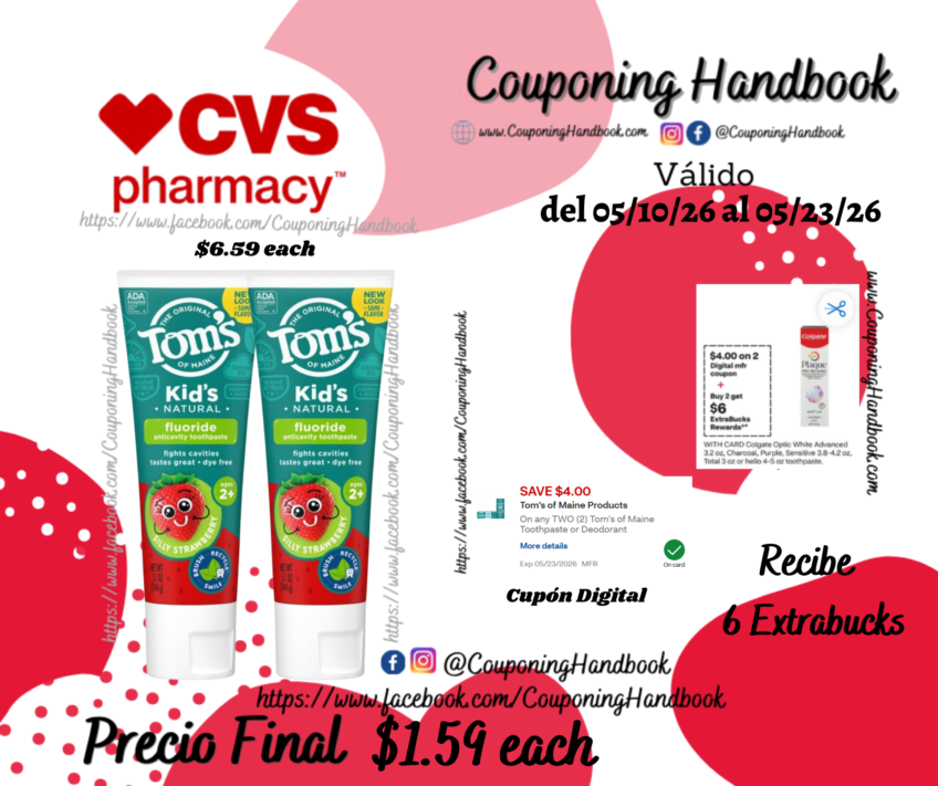 Tom’s of Maine Children’s Fluoride Toothpaste por $1.59