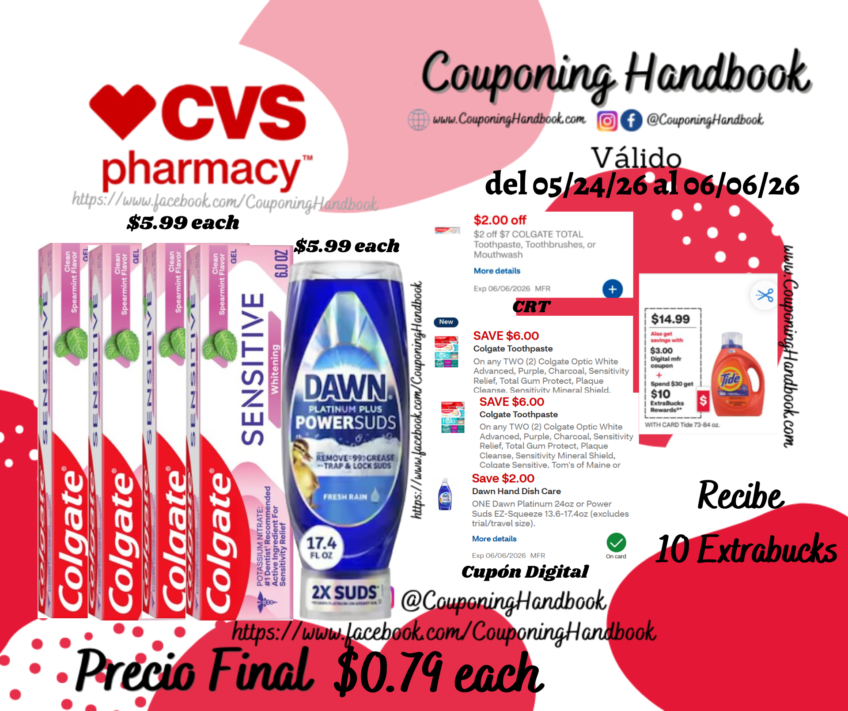 04 Colgate Toothpaste y 01 Dawn Platinum por $3.95