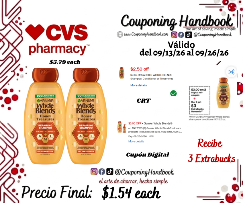 Garnier Whole Blends shampoo/conditioner por $1.54