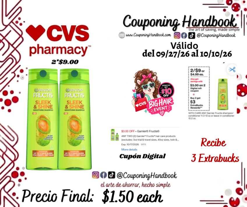Garnier Fructis shampoo/conditioner por $1.50