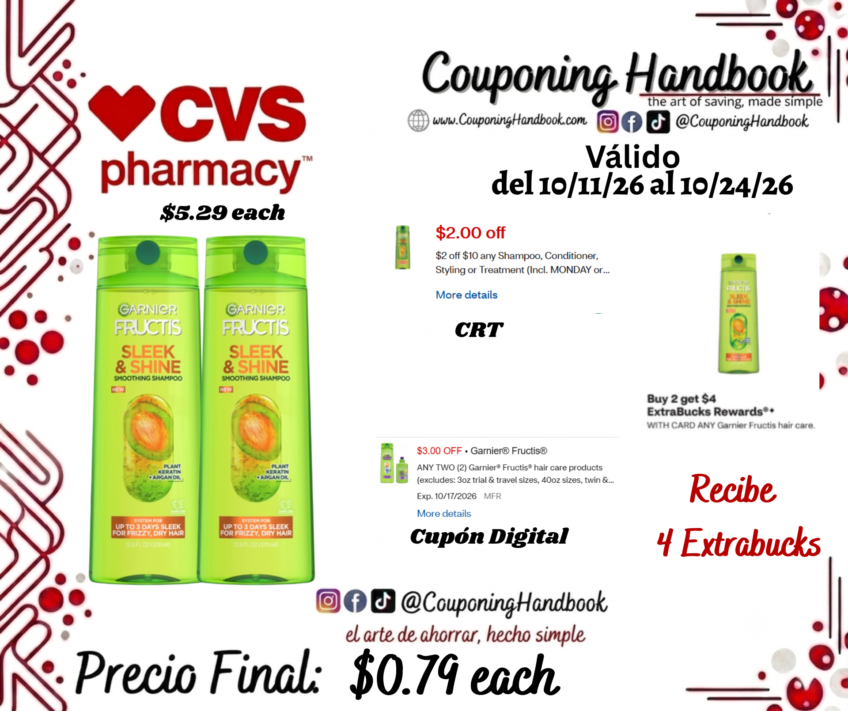 Garnier Fructis shampoo/conditioner por $0.79